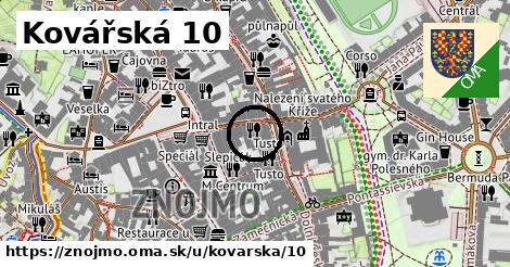 Kovářská 10, Znojmo