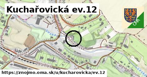 Kuchařovická ev.12, Znojmo