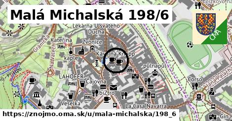 Malá Michalská 198/6, Znojmo