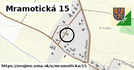 Mramotická 15, Znojmo