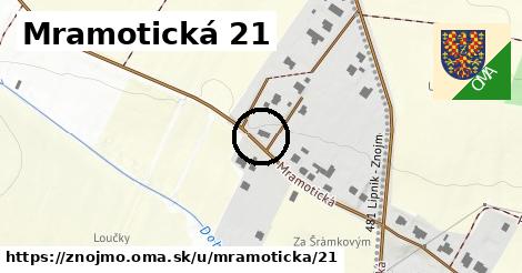 Mramotická 21, Znojmo