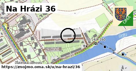 Na Hrázi 36, Znojmo