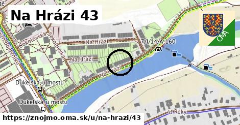 Na Hrázi 43, Znojmo