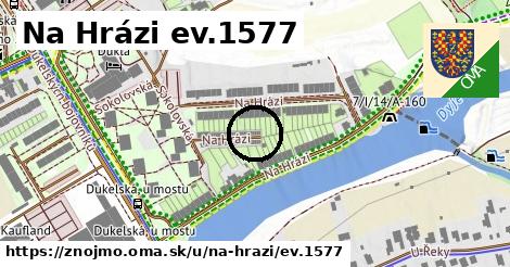 Na Hrázi ev.1577, Znojmo