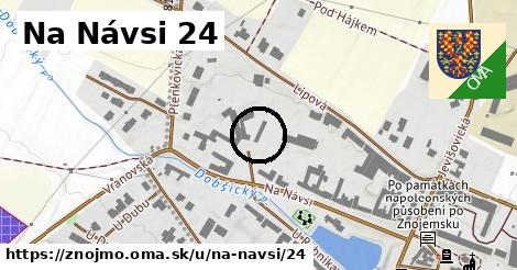 Na Návsi 24, Znojmo