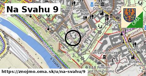 Na Svahu 9, Znojmo