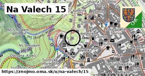 Na Valech 15, Znojmo