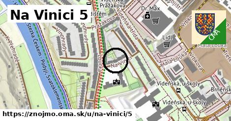 Na Vinici 5, Znojmo