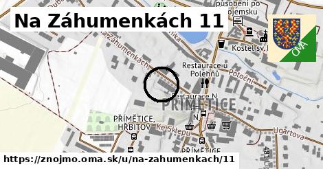 Na Záhumenkách 11, Znojmo