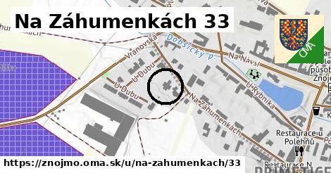 Na Záhumenkách 33, Znojmo