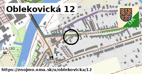 Oblekovická 12, Znojmo