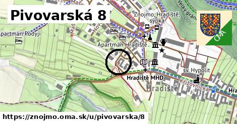 Pivovarská 8, Znojmo
