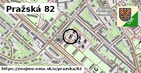 Pražská 82, Znojmo