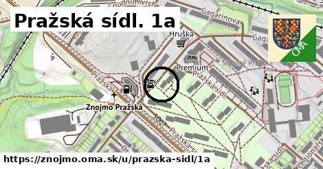 Pražská sídl. 1a, Znojmo