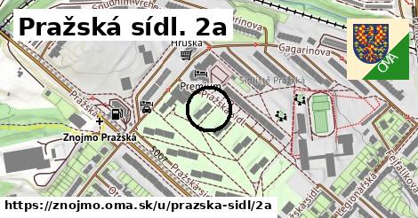 Pražská sídl. 2a, Znojmo