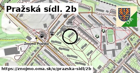 Pražská sídl. 2b, Znojmo