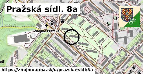 Pražská sídl. 8a, Znojmo