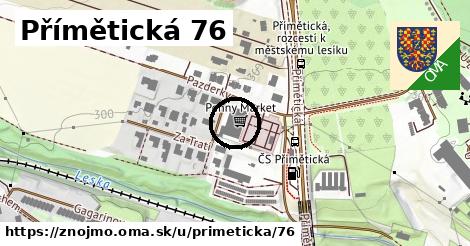 Přímětická 76, Znojmo