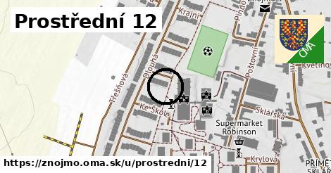 Prostřední 12, Znojmo