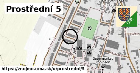 Prostřední 5, Znojmo