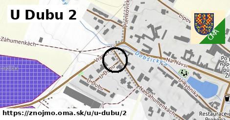 U Dubu 2, Znojmo