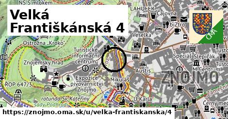 Velká Františkánská 4, Znojmo