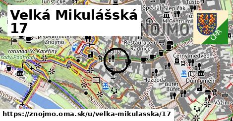 Velká Mikulášská 17, Znojmo