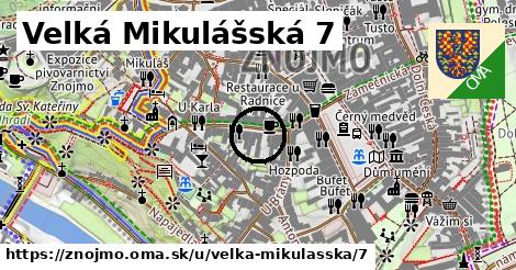 Velká Mikulášská 7, Znojmo