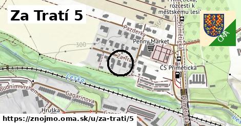 Za Tratí 5, Znojmo