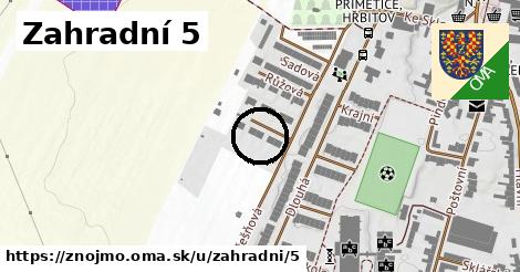 Zahradní 5, Znojmo