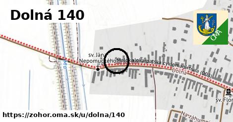 Dolná 140, Zohor