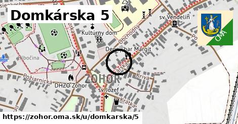 Domkárska 5, Zohor