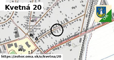 Kvetná 20, Zohor