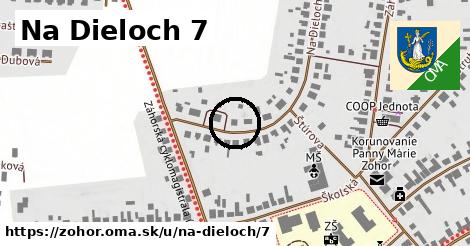 Na Dieloch 7, Zohor