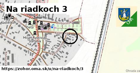 Na riadkoch 3, Zohor