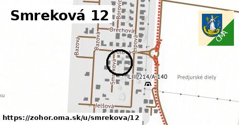 Smreková 12, Zohor