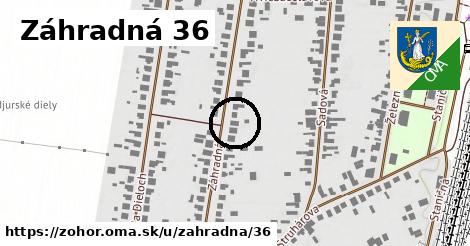 Záhradná 36, Zohor