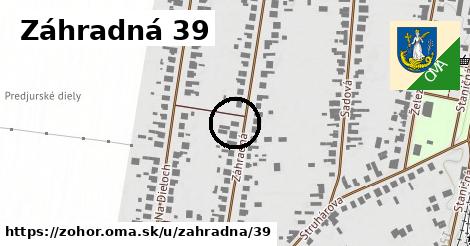 Záhradná 39, Zohor