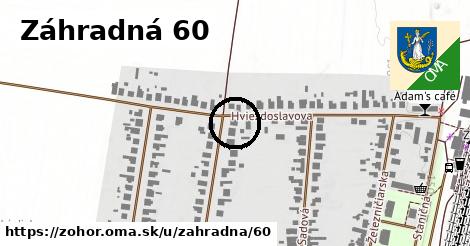 Záhradná 60, Zohor