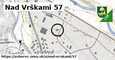 Nad Vrškami 57, Zuberec