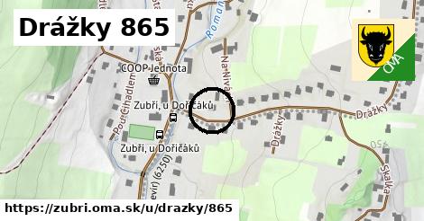 Drážky 865, Zubří