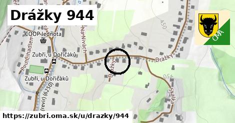 Drážky 944, Zubří