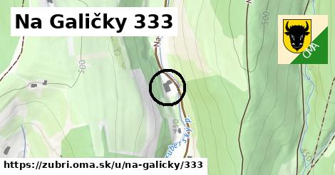 Na Galičky 333, Zubří