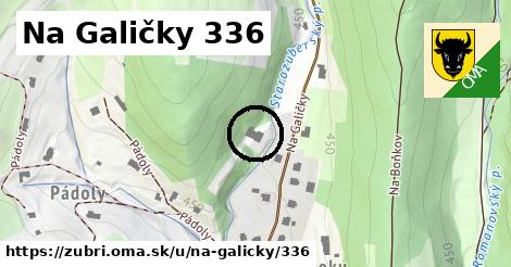 Na Galičky 336, Zubří