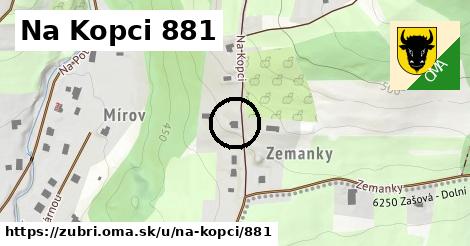 Na Kopci 881, Zubří