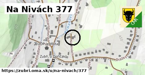 Na Nivách 377, Zubří