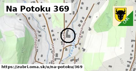 Na Potoku 369, Zubří