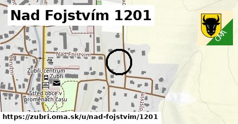 Nad Fojstvím 1201, Zubří