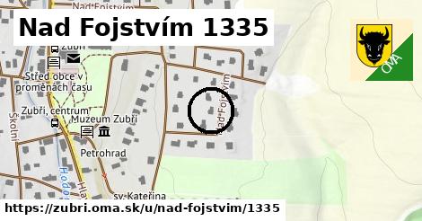 Nad Fojstvím 1335, Zubří