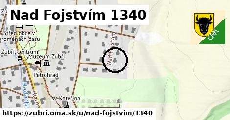 Nad Fojstvím 1340, Zubří